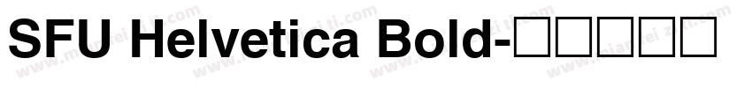 SFU Helvetica Bold字体转换